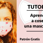 Cómo hacer una Mascarilla Higiénica
